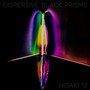 Dispersive Black Prisms