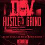 Hustle & Grind (feat. Ruste Juxx, Lee Ricks & Buckshot) [Wyze Intellect Remix] [Explicit]