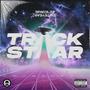 Trackstaar (feat. D Liteyear) [Explicit]