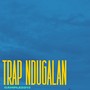 Trap Ndugalan