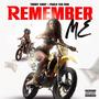 Remember me (feat. Pablo Tha Don) [Explicit]