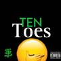 Ten Toes (Explicit)