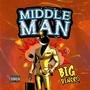 Middle Man (Explicit)