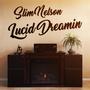 Lucid Dreamin (Explicit)