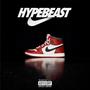 Hypebeast (Explicit)