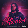 Mientes (Explicit)