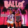 Baller (feat. iCandy) [Explicit]