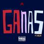 Ganas (feat. Kolde) [Explicit]