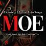 M.O.E. (feat. TB Tha GrimReapr) [Explicit]