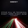 Right Here Right Now (JTS Remix)