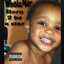 Born 2 Be A Star (Explicit)