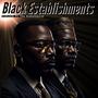 Black Establishments (feat. Konspericie)