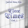 Three Times, Vol. 1 (Explicit)