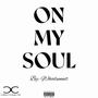 ON MY SOUL (Explicit)