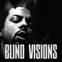 Blind Visions