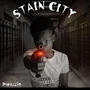 STAIN CITY (Explicit)