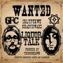 Liquor Talk (feat. shadyxwade)