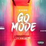 Go Mode (feat. Kid Al) [Explicit]