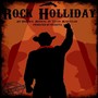 Rock Holliday (Original No Refund Theatre Cast Recording) [Explicit]