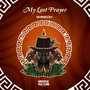 My Last Prayer