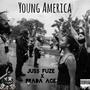 Young America (Explicit)