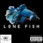 Lone Fish (Explicit)