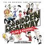 Forbidden Broadway Vol. 11 Alive And Kicking! The Un-Original Cast Recording