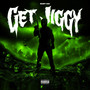 Get Jiggy (Explicit)