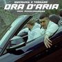 ORA D'ARIA (feat. Tornado, Emicrania & DRAGOUSS) [Explicit]