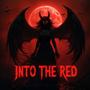 Into The Red (feat. Yamante)