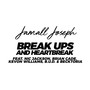 Break Ups & Heartbreak (Chapter 3)