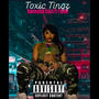 Toxic Tingz (feat. Flame c a Lotto) [Explicit]