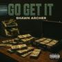 Go Get It (Explicit)