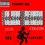 Funny Me (feat. Tez Laflare) [Explicit]