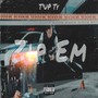 Zip Em (Explicit)