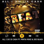 ALL I DO IS CASH (feat. MAFIA MIKE) [Explicit]
