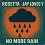 No More Rain (Explicit)