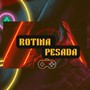 Rotina Pesada (Explicit)