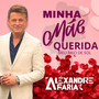 Minha mãe querida (meu raio de sol)