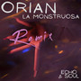 La Monstruosa (Echo & Soul Remix)
