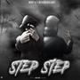 Step Step (feat. B2kFjaay) [Explicit]