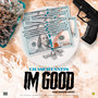 I'm Good (Explicit)