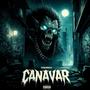 Canavar (Explicit)