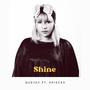 Shine (feat. Xpeacie)