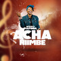 Acha Niimbe (Explicit)