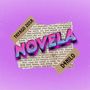 Novela (Explicit)