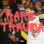 Rare Trauma EP (Explicit)