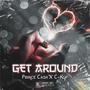 Get Around (Explicit)