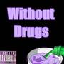 Withoutdrugs