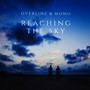 Reaching the Sky (Extended Mix)